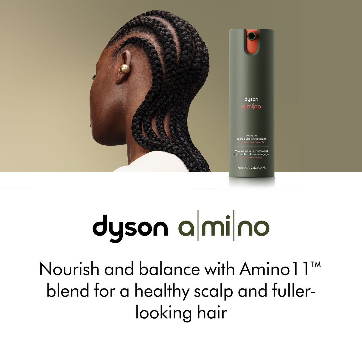 Information related to Dyson Amino Balance & Strengthen Scalp Treatment for Fuller Looking Hair