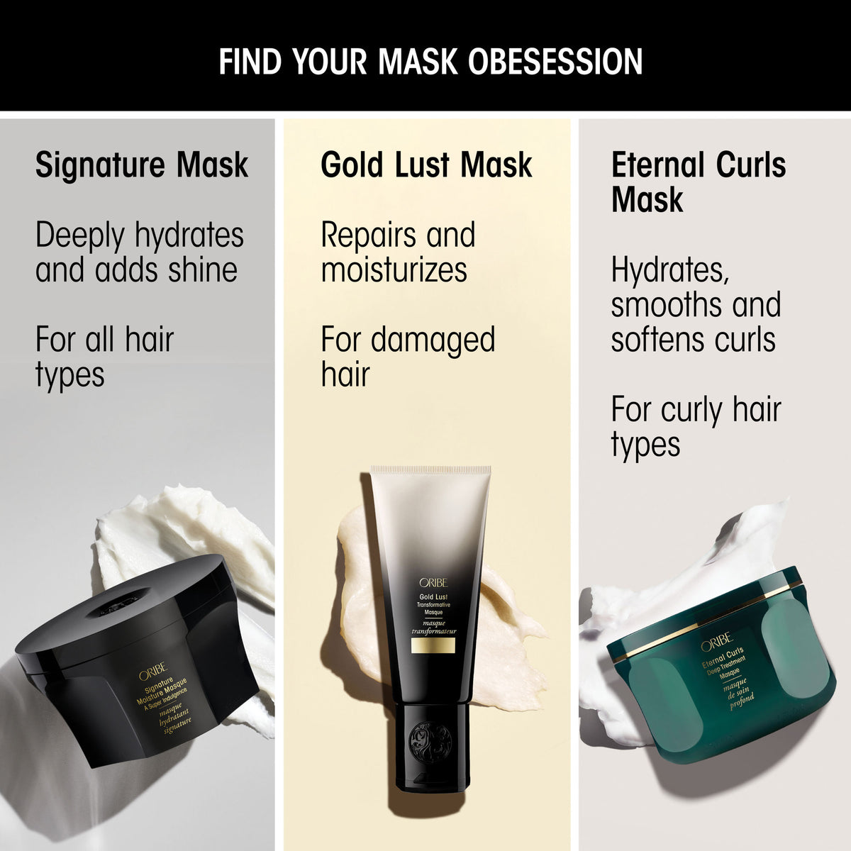 Information related to Oribe Signature Moisture Deep Conditioning Hair Masque