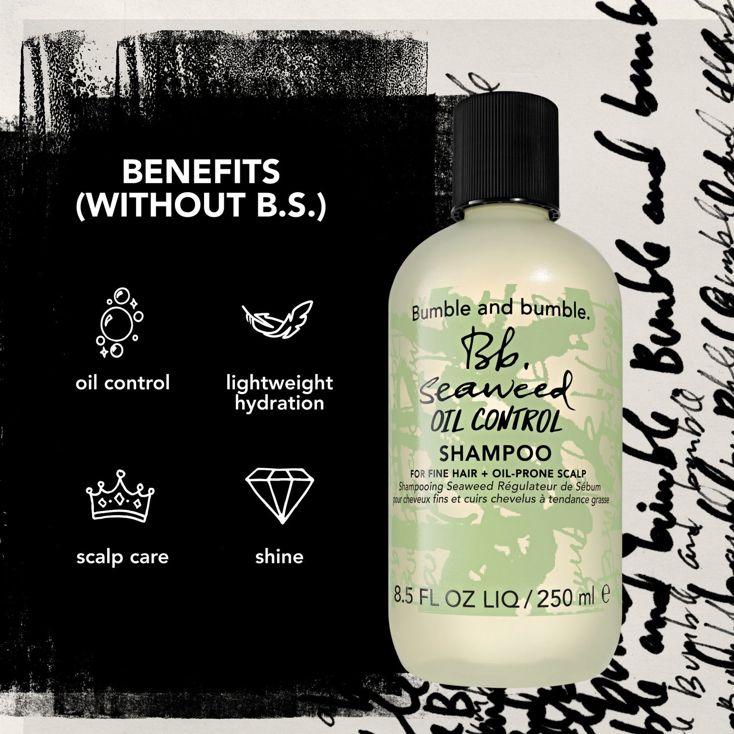 Information related to Bumble and Bumble Seaweed Oil Control Shampoo for Fine Hair and Oily Scalp