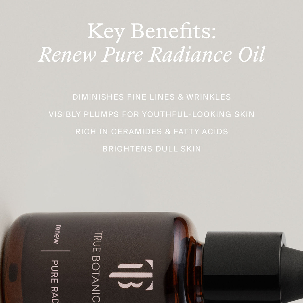 Lifestyle image of True Botanicals Renew Pure Radiance Oil