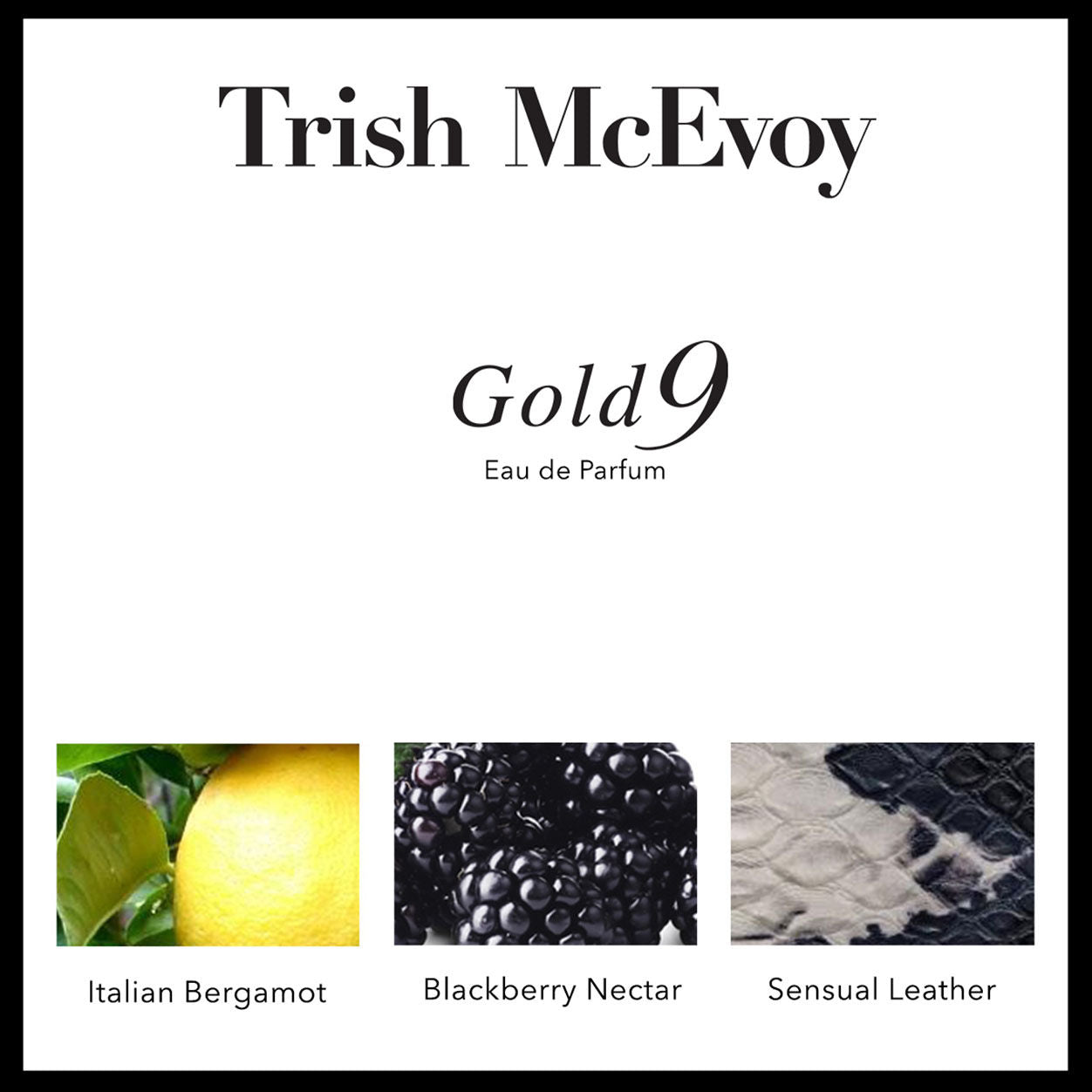 Information related to Trish McEvoy Gold 9 Eau de Parfum