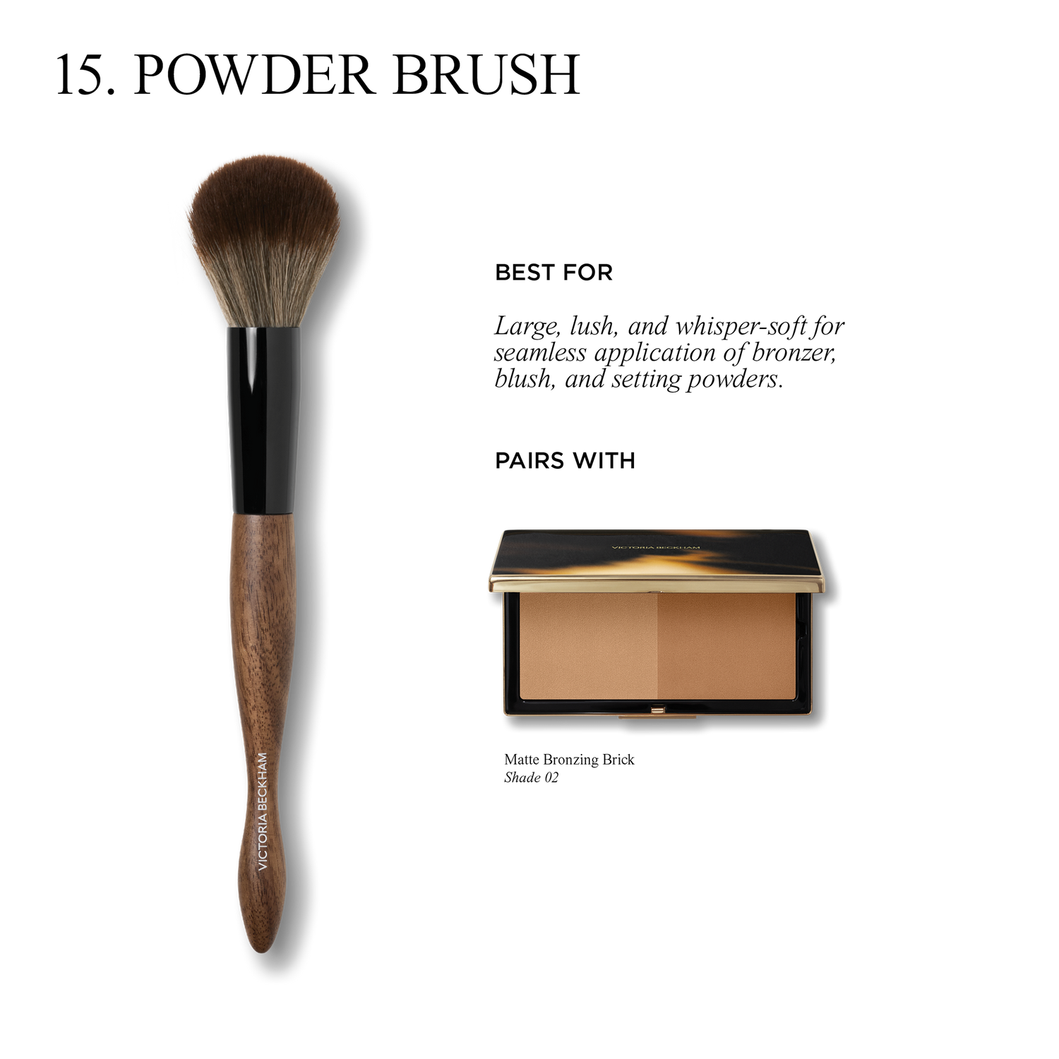 Information related to Victoria Beckham Beauty Powder Brush