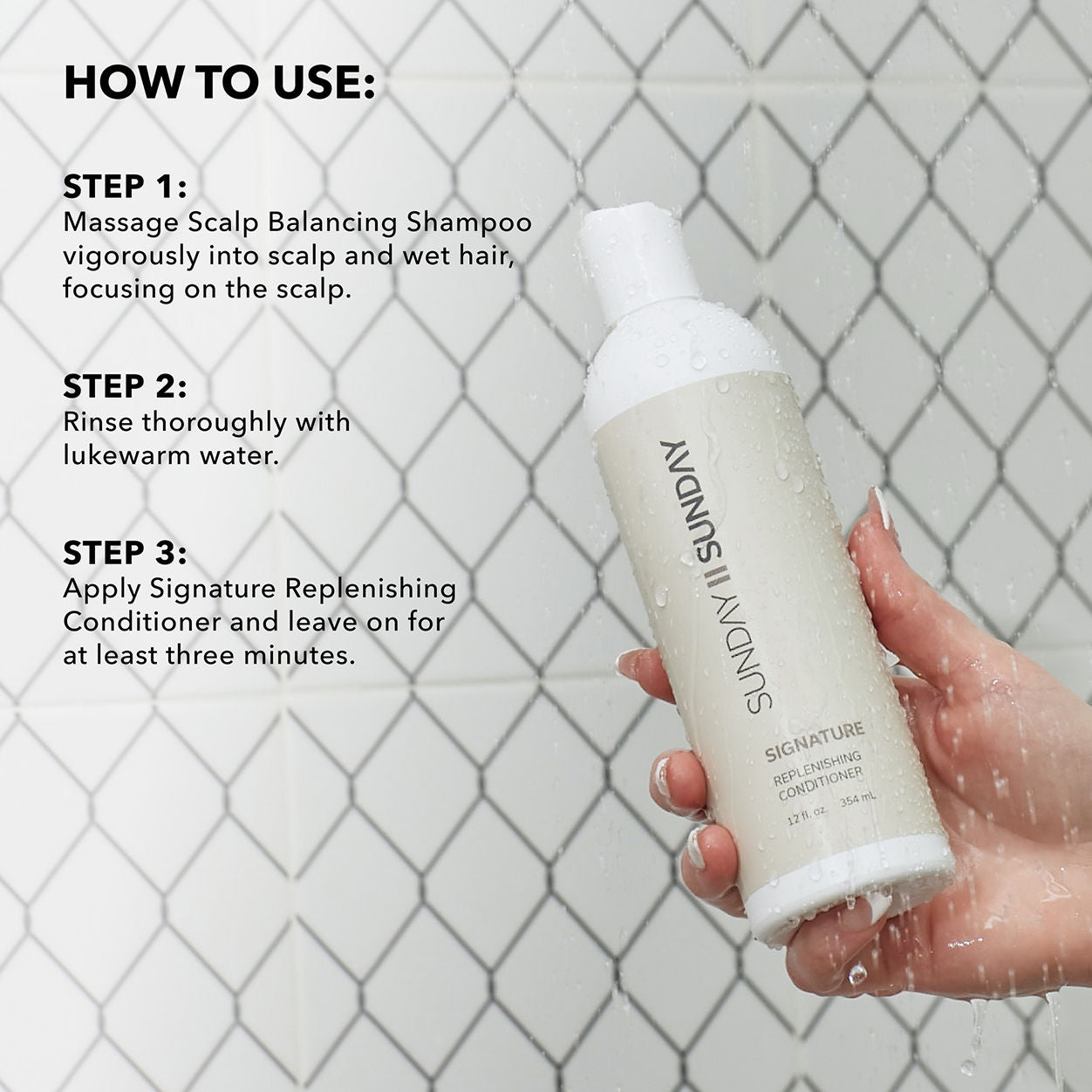Information related to Sunday II Sunday Signature Scalp Replenishing Conditioner