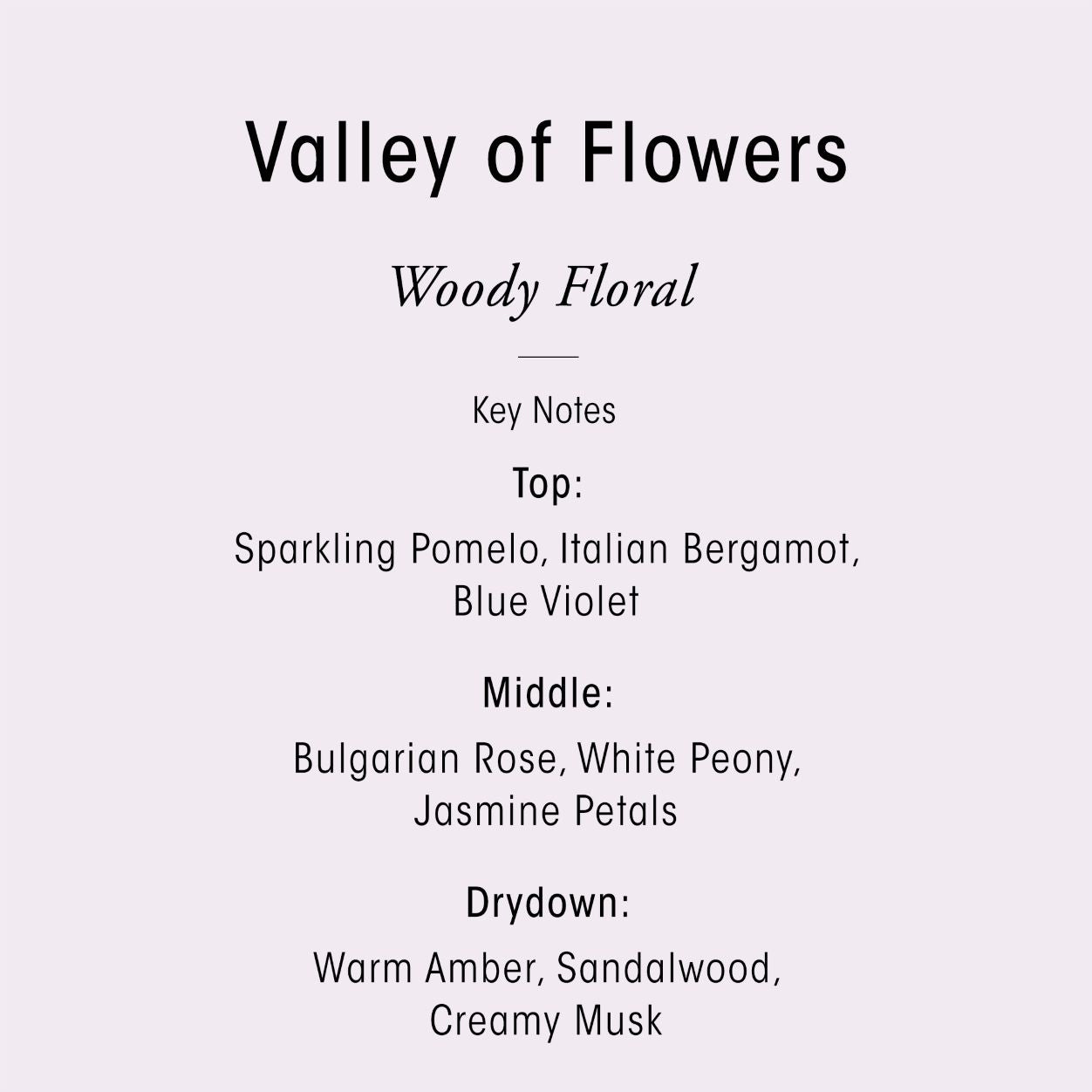 Information related to Oribe Valley of Flowers Revitalizing Hand Wash
