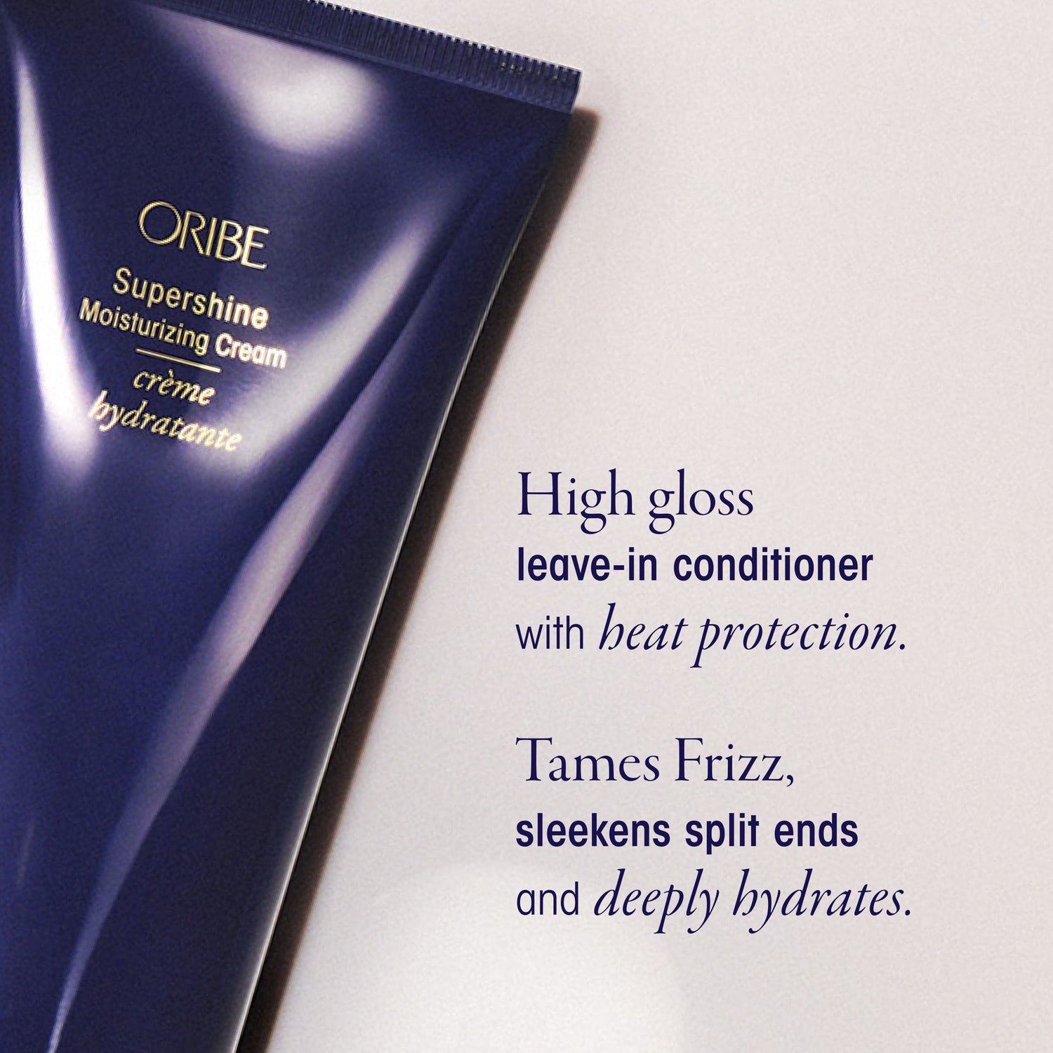 Information related to Oribe Supershine Moisturizing Cream