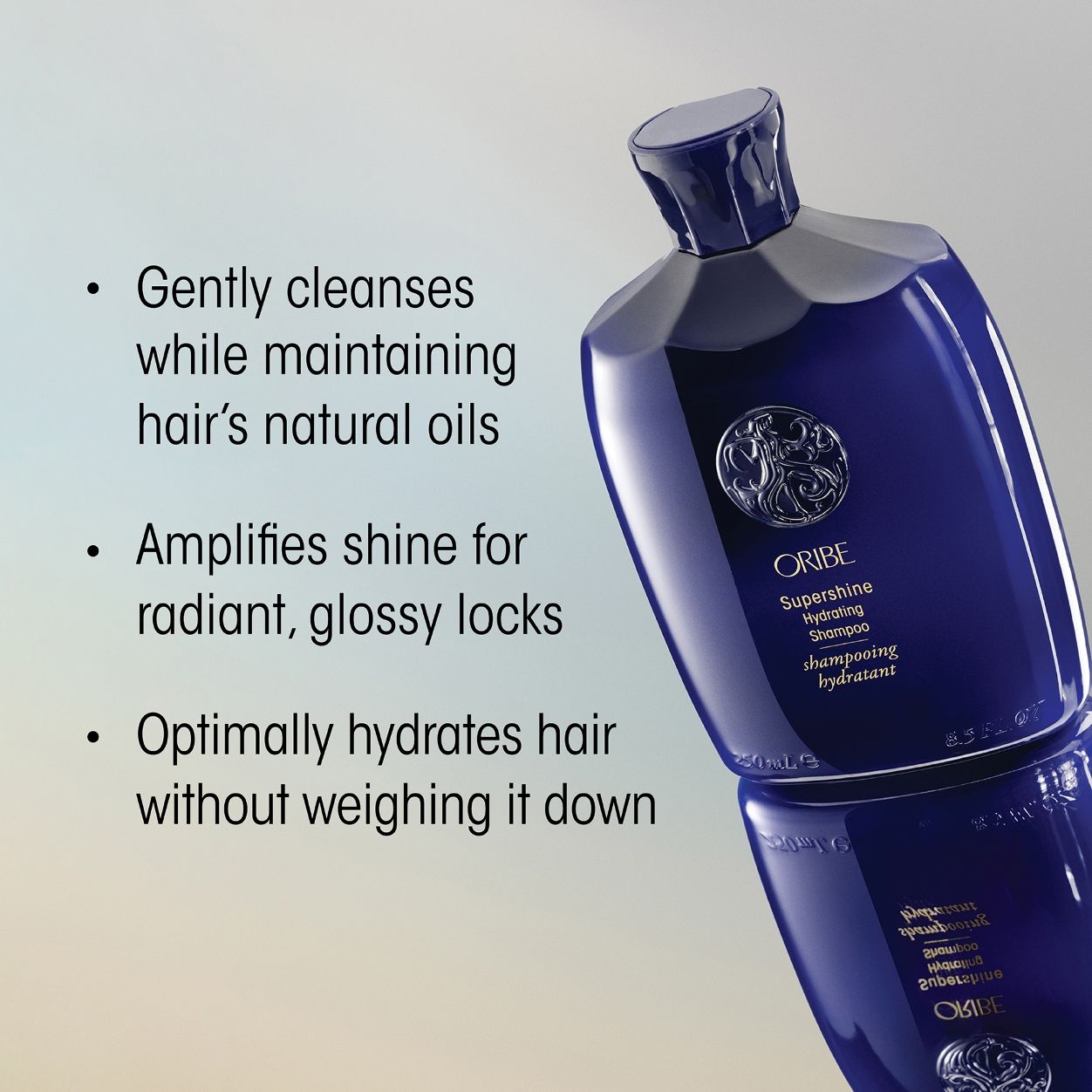 Information related to Oribe Supershine Hydrating Shampoo