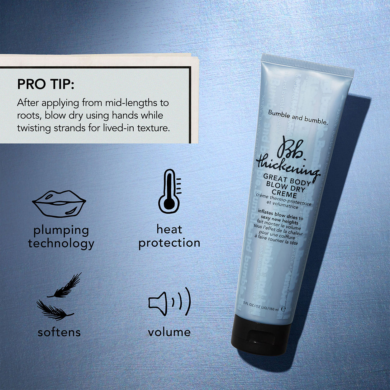 Information related to Bumble and Bumble Thickening Great Body Blow Dry Crème