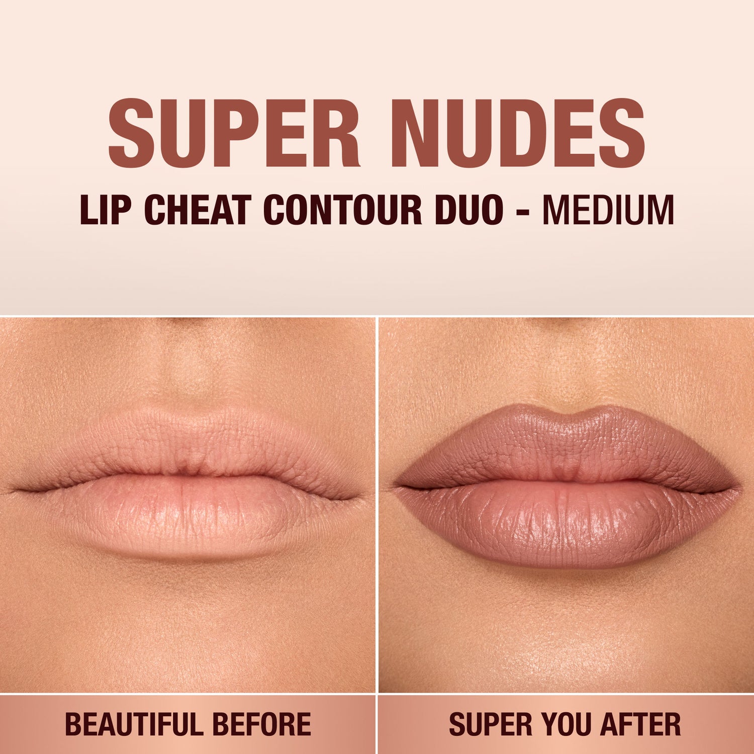 Before and after results of using Charlotte Tilbury Super Nudes Lip Cheat Contour Duo Lip Liner variant: Medium