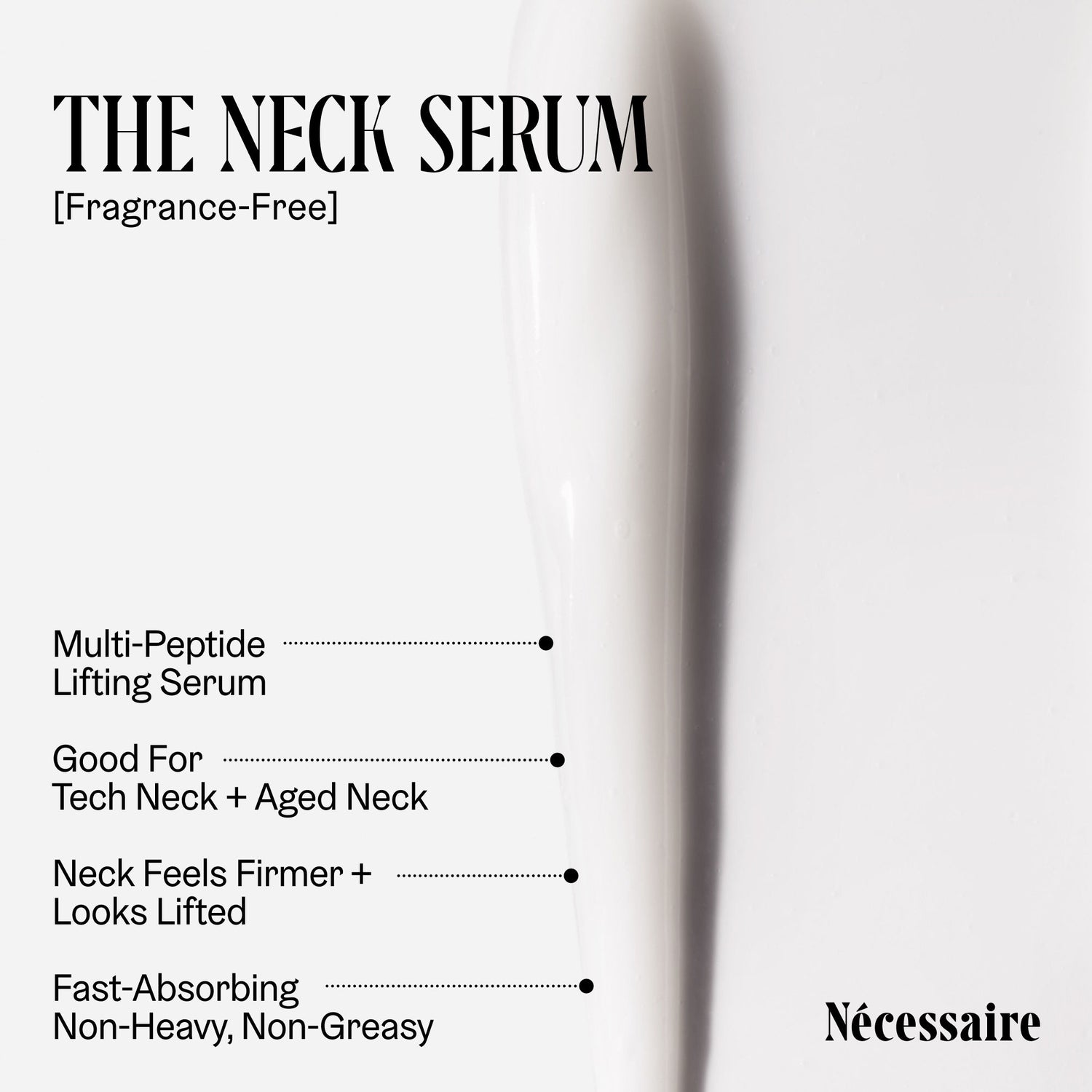 Information related to Nécessaire The Neck Serum