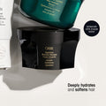 Information related to Oribe Signature Moisture Deep Conditioning Hair Masque