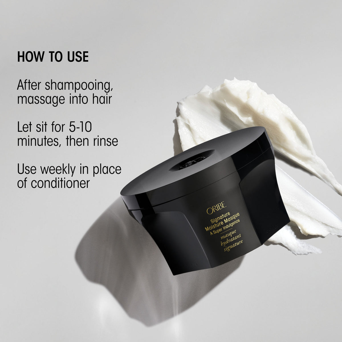 Information related to Oribe Signature Moisture Deep Conditioning Hair Masque