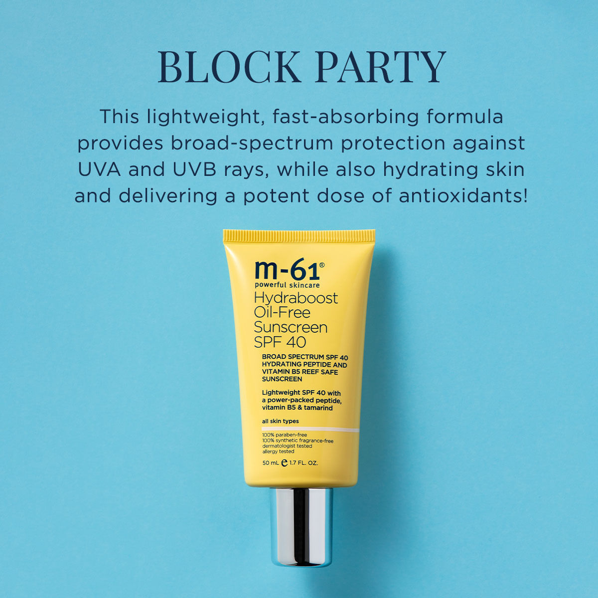 Information related to M-61 Hydraboost Oil-Free Sunscreen SPF 40