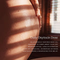 Information related to HigherDose Oxytocin Oil