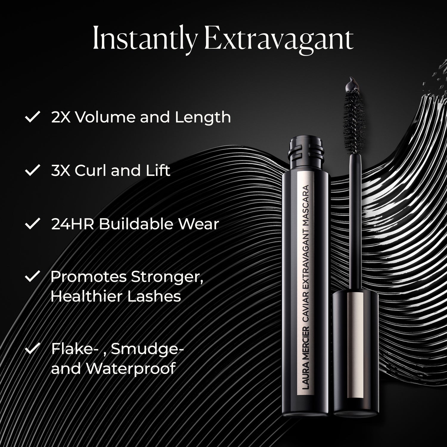 Information related to Laura Mercier Caviar Extravagant Volumizing & Lengthening Waterproof Mascara