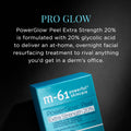 Information related to M-61 PowerGlow Peel Extra Strength 20%