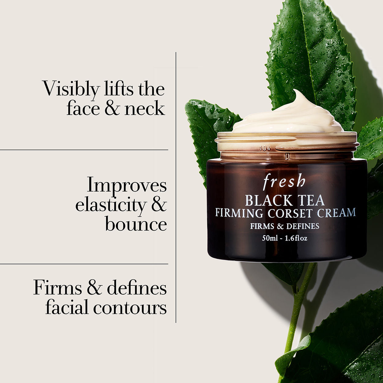 Fresh Black Tea Corset Cream Firming Moisturizer