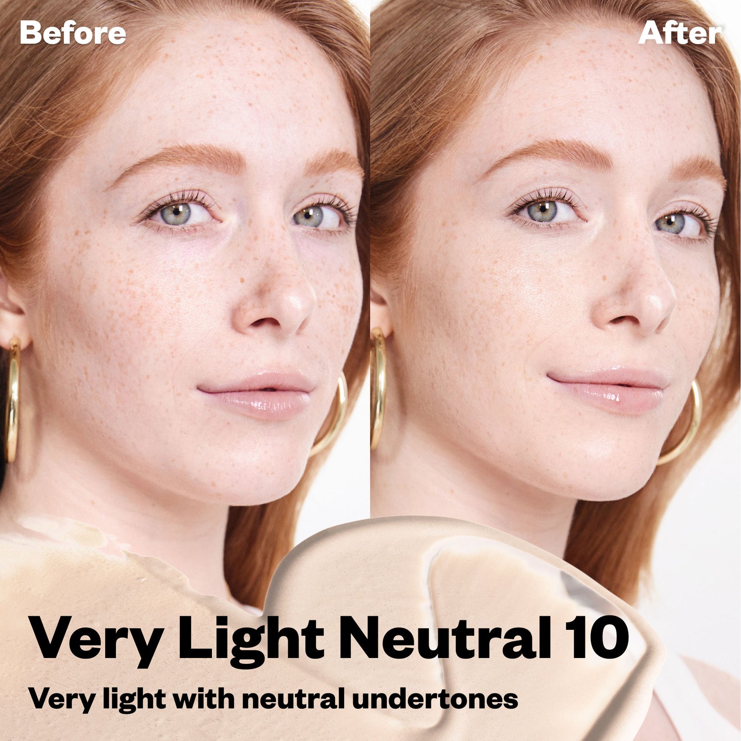 Before and after results of using   variant: Very Light Neutral 10